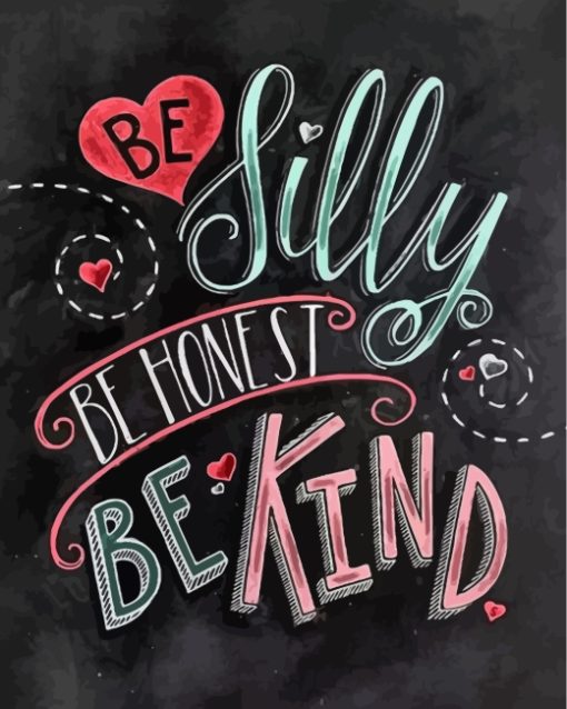 Be Silly Be Kind paint by numbers